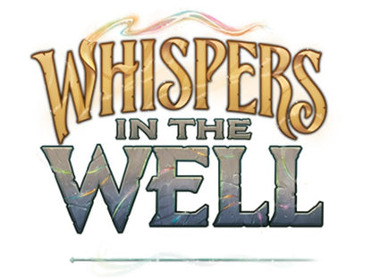 Whispers In The Well (Set 10)